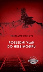 Amsinck, Heidi: Poslední vlak do Helsing&#248;ru