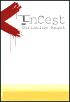 Angot, Christine: Incest