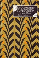 Borges, Jorge Luis: Další pátrání; Dějiny věčnosti