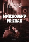 Benamou, Georges-Marc: Mnichovský přízrak