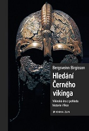 Birgisson, Bergsveinn: Hledání Černého vikinga