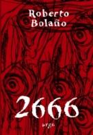 Bola&#241;o, Roberto: 2666 (in Reflex)