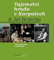 Brdečková, Tereza; Skupa, Tomáš (eds.): Tajemství hradu v Karpatech & Jiří Brdečka