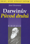 Brown, Janet: Darwinův Původ druhů
