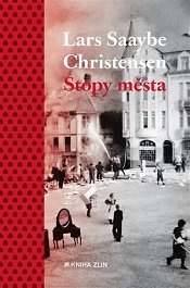 Christensen, Lars Saabye: Stopy města