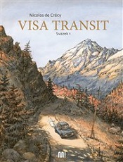 Crécy, Nicolas de: Visa transit