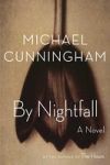 Cunningham, Michael: By Nightfall