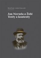 Jan Neruda a Židé. Texty a kontexty