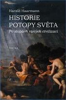 Haarmann, Harald: Historie potopy světa