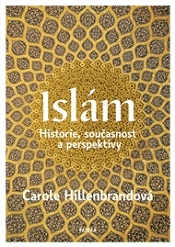 Islám: Historie, současnost a perspektivy