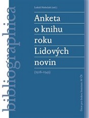 Holeček, Lukáš: Anketa o knihu roku Lidových novin (1928–1949)