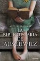 Iturbe, Antonio G.: La Bibliotecaria de Auschwitz