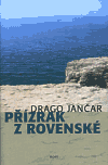Jančar, Drago: Přízrak z Rovenské 2