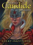 Candide – Velký inkvizitor