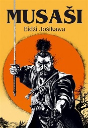 Jošikawa, Eidži: Musaši (in Týden)