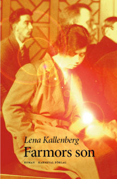 Lena Kallenberg: Farmors son