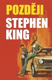 King, Stephen: Později