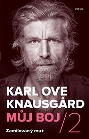 Knausg&#229;rd, Karl Ove: Můj boj 2: Zamilovaný muž
