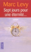 Levy, Marc: Sept jours pour une éternité