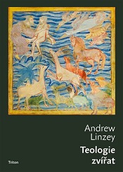 Linzey, Andrew: Teologie zvířat (in Respekt)
