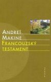 Makine, Andréï: Francouzský testament