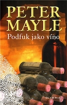 Mayle, Peter: Podfuk jako víno