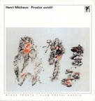 Michaux, Henri: Prostor uvnitř
