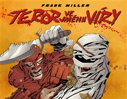 Miller, Frank: Teror ve jménu víry