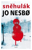 Nesb&#248;, Jo: Sněhulák