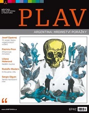 Plav 2/2016 – Argentina: Hrdinství porážky