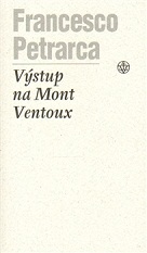 Francesco Petrarca: Výstup na Mont Ventoux