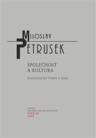 Petrusek, Miloslav: Společnost a kultura. Sociologické úvahy a eseje