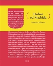 Pilátová, Markéta: Hrdina od Madridu