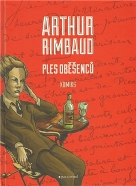 Rimbaud, Arthur: Ples oběšenců