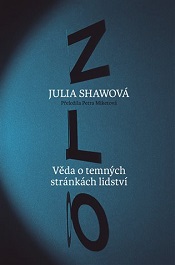 Shaw, Julia: Zlo