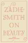 Smith, Zadie: On Beauty