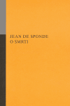 Sponde, Jean de: O smrti