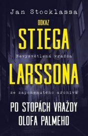 Stocklassa, Jan: Odkaz Stiega Larssona