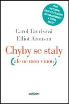 Tavris, Carol; Aronson, Elliot: Chyby se staly (ale ne mou vinou) (in LN)