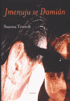 Tratnik, Suzana: Jmenuju se Damián