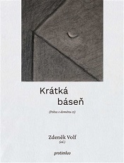 Volf, Zdeněk (ed.): Krátká báseň 