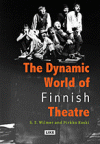 The Dynamic World of Finnish Theatre