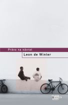 Winter, Leon de: Právo na návrat