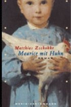 Maurice mit Huhn