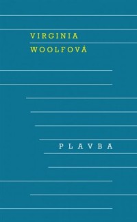 Romantický příběh v podání Virginie Woolfové