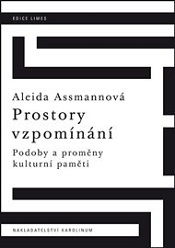 Hadry, kompost, matrace: čtivá kniha o proměnách kulturní paměti a jejích metaforách