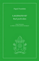 Laudato si’: encyklika o péči o společný domov