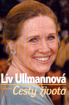 Liv Ullmannová: cesty života