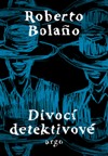 Traduzione, tradimento aneb Bolaño přeložen a zrazen v Praze