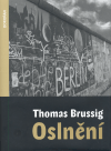 Thomas Brussig: Oslnění